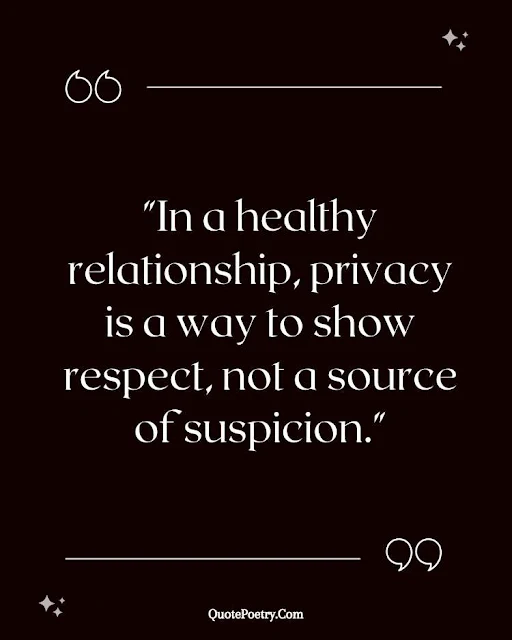 Quotes About Privacy In A Relationship