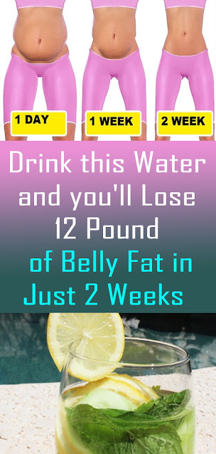 Drink this Water and you'll Lose 12 Pounds of Belly Fat in Just 2 Weeks