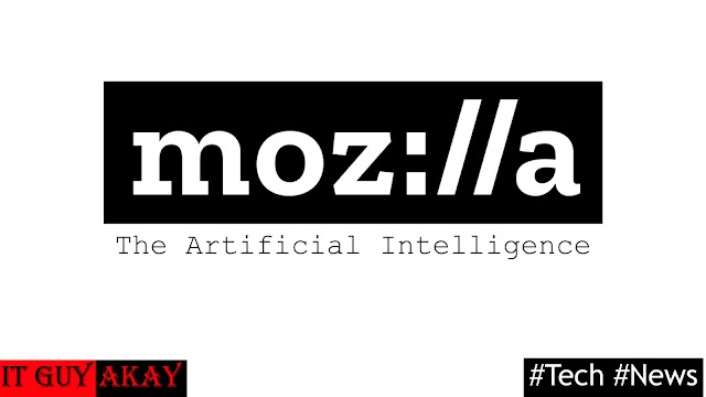 Mozilla's Next Mission To Create A "Trustworthy AI" 
