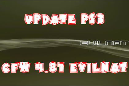 PS3 CFW Evilnat 4.87.2 Cobra 8.20 Support NoBT,NoBD