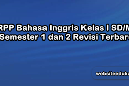 RPP Bahasa Inggris Kelas 1 Kurikulum 2013 Revisi 2019