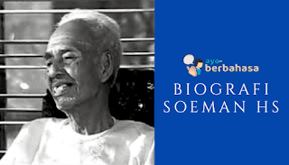   Biografi Soeman  Hs Pengarang Terkemuka di Indonesia 