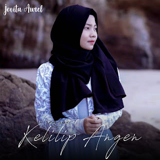 MP3 download Jovita Aurel - Kelilip Angen - Single iTunes plus aac m4a mp3