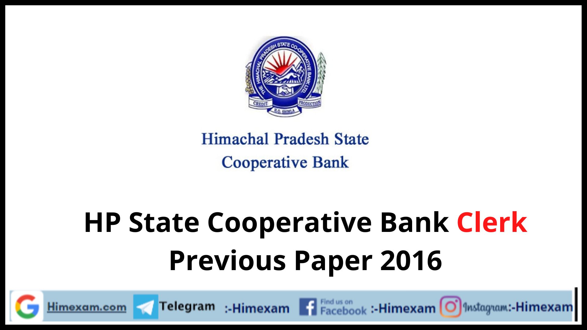 HP State Cooperative Bank Clerk Previous Paper 2016