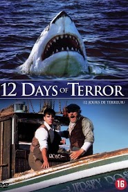 12 Days Of Terror (2004)