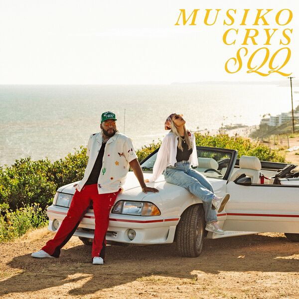 Musiko – S.Q.Q (Feat.CRYS) (Single) 2023