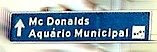 Placa Mc Donald's e Aquário