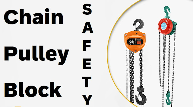 Chain Pulley Block Safety