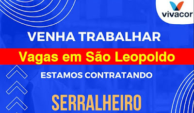 Vaga para Serralheiro em São Leopoldo
