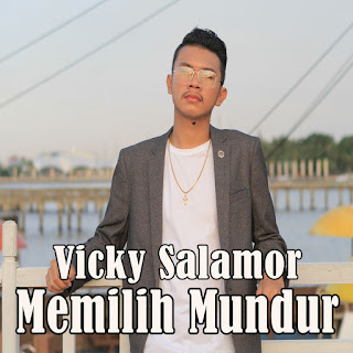 MP3 download Vicky Salamor - Memilih Mundur - Single iTunes plus aac m4a mp3