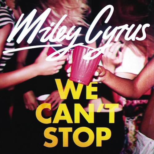 Miley Cyrus - We Can't Stop - copertina traduzione testo video ufficiale download