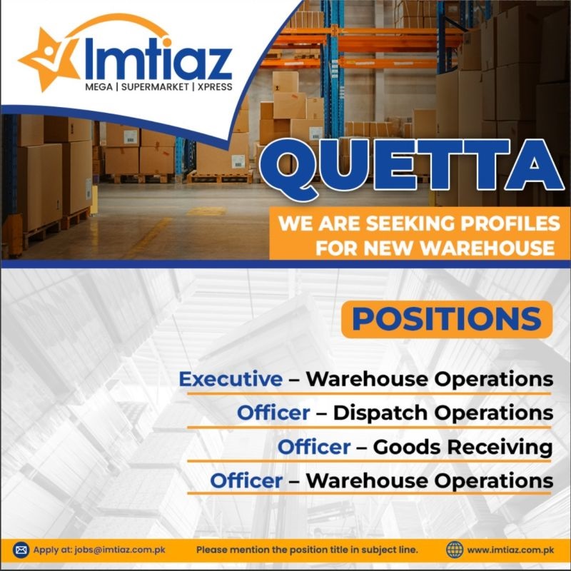 Imtiaz Super Market Announced Jobs for Quetta store & warehouse