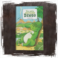 Une autre histoire de dinos -  d'Emmanuelle Brillet   Editions L'Elan Vert (2021)  - un super livre jeunesse pour découvrir l'évolution des dinosaures depuis leur apparition jusqu'à leur disparition