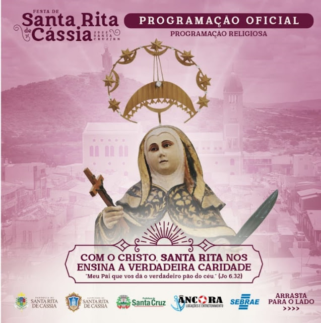 Santa Cruz: Festa de Santa Rita de Cássia: confira a Programação de hoje 15