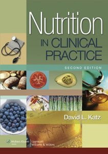 Nutrition in Clinical Practice. 2nd Ed.