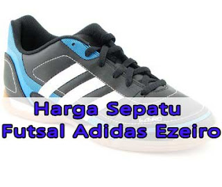 harga sepatu futsal adidas ezeiro iii