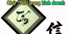 Chữ “Tín” trong kinh doanh!