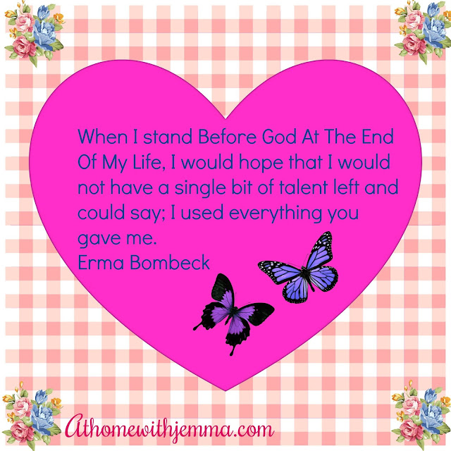 inspiration, valentine, love, hope, quotes, erma, bombeck, athomewithejmma