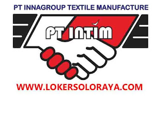Loker di PT Innagroup Textile Manufacture Klaten Marketing, Accounting Staff, Laborat, dll