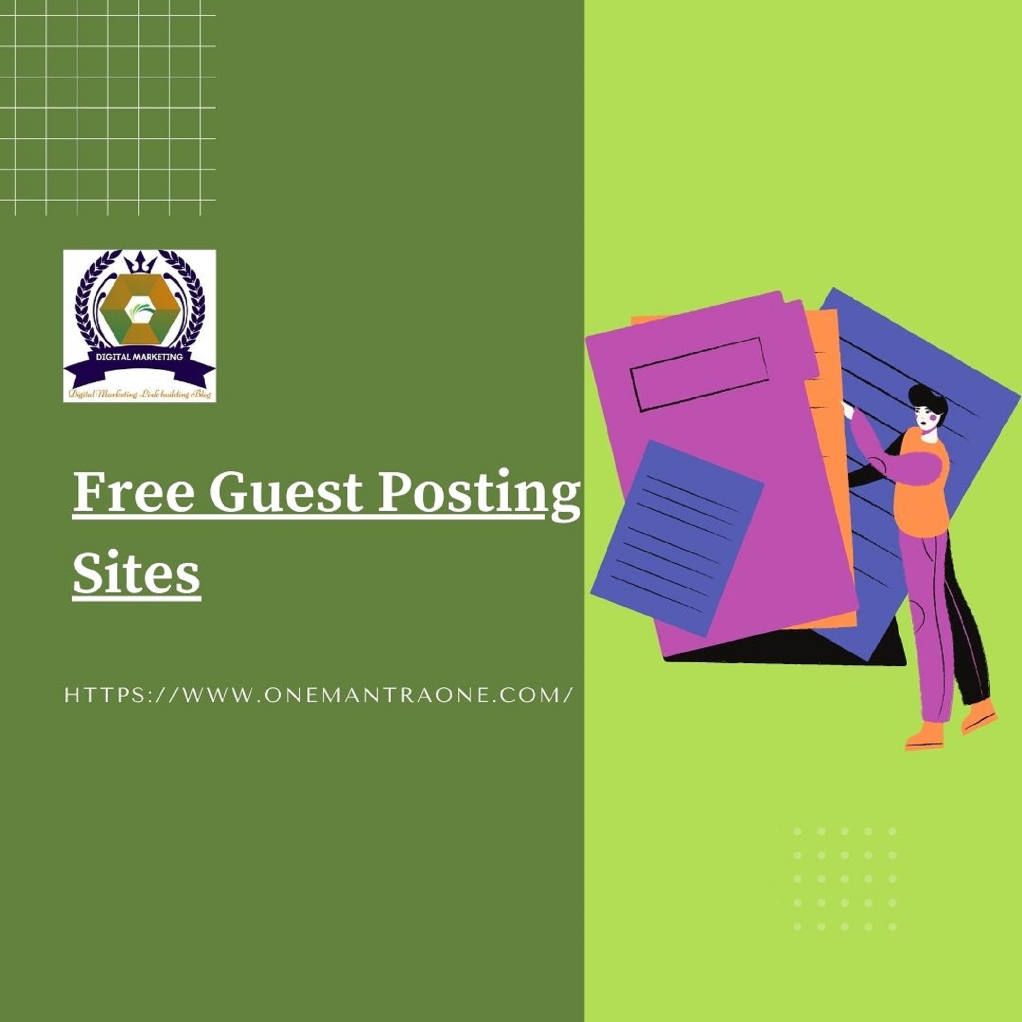 300 Free Guest Posting Sites to Submit Guest Posts for  Marketers - OneMantra One