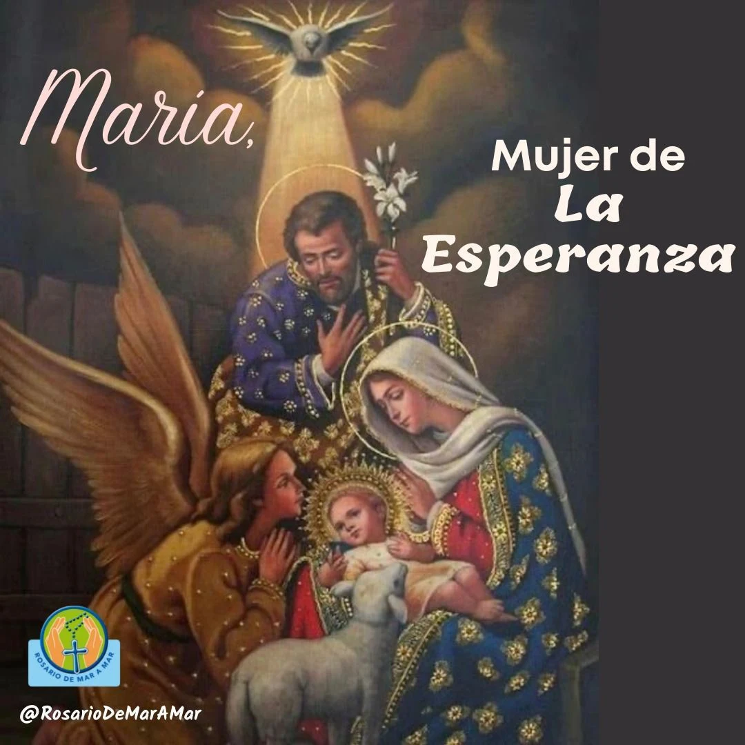 María mujer de la esperanza prepara las almas para el retorno de Cristo