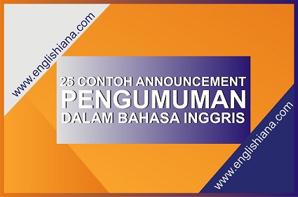 25 Contoh Announcement atau Pengumuman Singkat di Sekolah 