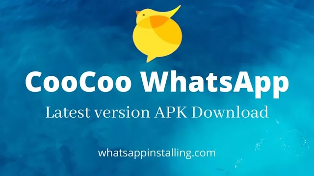 CooCoo WhatsApp APK Download by Mr infoz