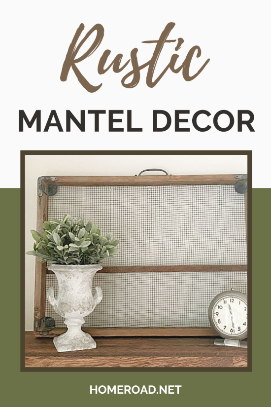 rustic mantel decor pin with overlay