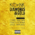 ¡Nuevo! Kid Ink ft Chris Brown, French Montana y Verse Simmonds - Diamonds & Gold (Remix)