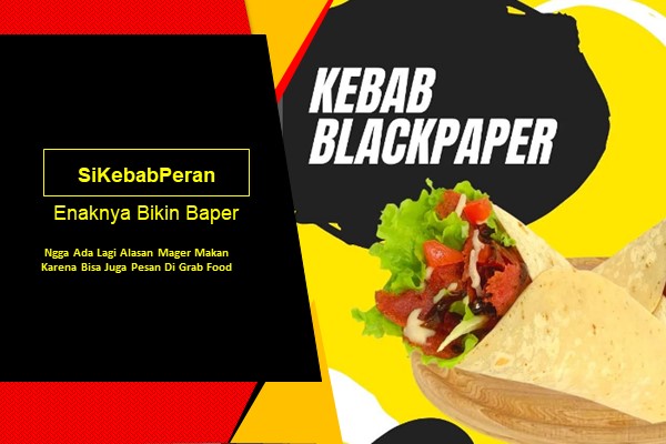 SikebabPeran | Kebab Yang “Enaknya Bikin BAPER”