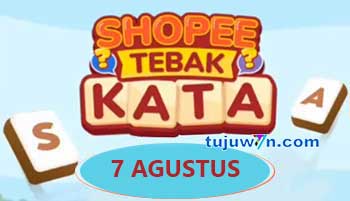 kunci jawaban lengkap tantangan harian shopee tebak kata 7 gustus 2022 terbaru