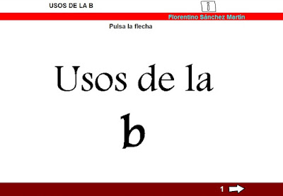 http://cplosangeles.juntaextremadura.net/web/edilim/tercer_ciclo/lengua/ortografia/uso_de_la_b/uso_de_la_b.html