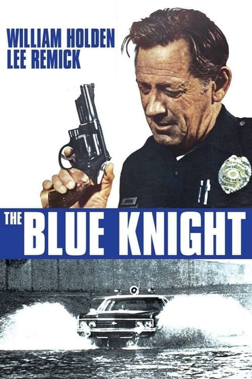 [HD] The Blue Knight 1973 Online Stream German