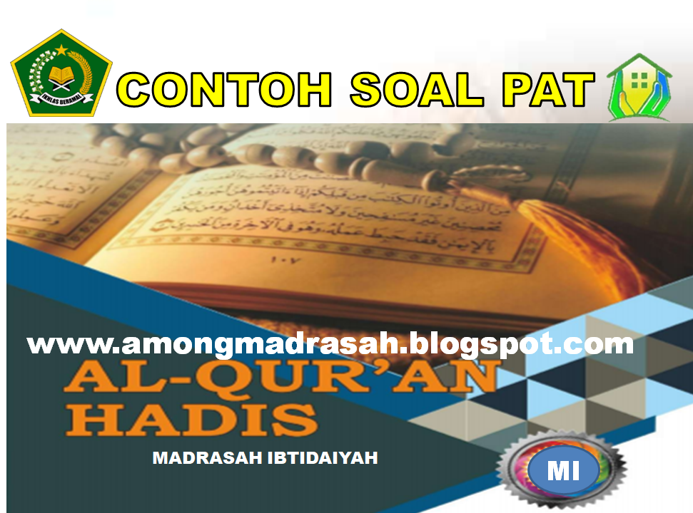 Soal PAT Al-Qur'an Hadis Kelas 5 SD/MI