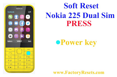 Soft Reset Nokia 225 Dual SIM