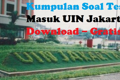 DOWNLOAD PDF DOWNLOAD KUMPULAN LATIHAN SOAL UJIAN MANDIRI UIN JAKARTA TAHUN 2018