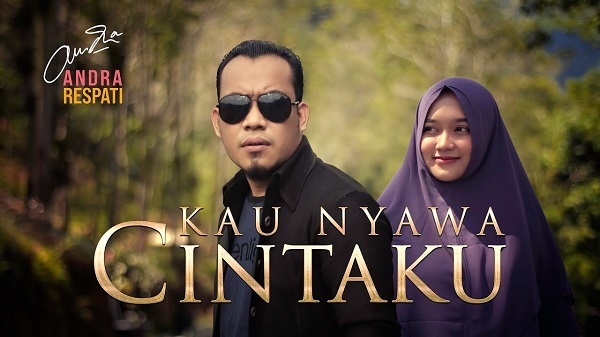 Kau Nyawa Cintaku - Andra Respati