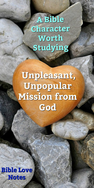 This Bible character who had an unpleasant, unpopular mission in life is worth studying and emulating. #BibleLoveNotes #Bible