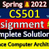 CS501 Assignment 1 Solution Spring 2022