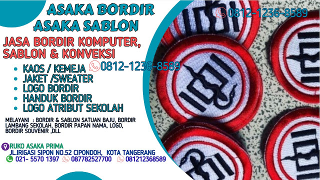 asaka bordir,jasa bordir,jasa bordir komputer,bordir murah,bordir topi,jasa bordir komputer murah,bordir komputer,bordir tas,bordir kaos,bordir logo,bordir satuan,rema bordir komputer,bordir seragam,bordir komputer terdekat,bordir skpd,bordir komputer tangerang,bordir masker,bordir komputer cipondoh,bordir emblem,jasa bordir komputer satuan,bordir komputer satuan terdekat,bordir cipondoh,jasa bordir komputer terdekat,bordir handuk