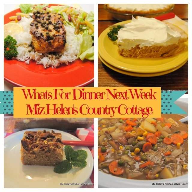 Whats For Dinner Next Week,2-21-21 at Miz Helen's Country Cottage