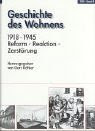 Geschichte des Wohnens, 5 Bände, Band 4, 1918-1945: Reform, Reaktion, Zerstörung
