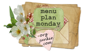 http://orgjunkie.com/category/menu-plan-monday