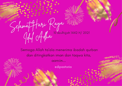 Selamat Hari Raya Idul Adha 10 Dzulhijjah 1442 H