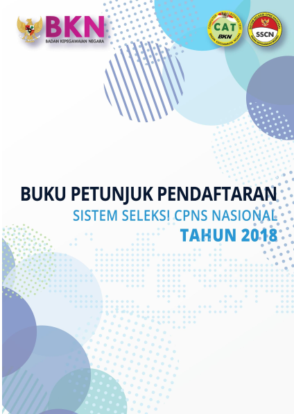 DOWNLOAD BUKU PETUNJUK PENDAFTAR SISTEM SELEKSI CPNS NASIONAL TAHUN 2018