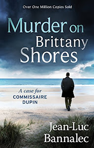 Murder on Brittany Shores (Death in Pont-Avent) (English Edition)