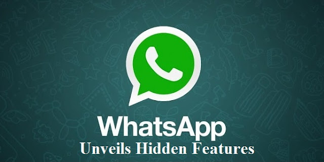 Unveils Hidden Features WhatsApp Capabilities for Android & iOS