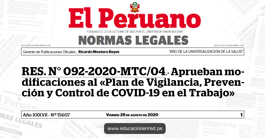 RES. N° 092-2020-MTC/04.- Aprueban modificaciones al «Plan de Vigilancia, Prevención y Control de COVID-19 en el Trabajo»