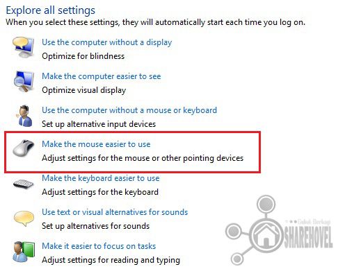 Make the mouse easier to use Cara Menonaktifkan Aero Snape di Windows 7 - Cara Mempercepat Kinerja Sistem Operasi Windows 7