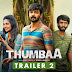 Thumbaa Tamil Movie Trailer